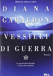 Vessilli Di Guerra (Diana Gabaldon)