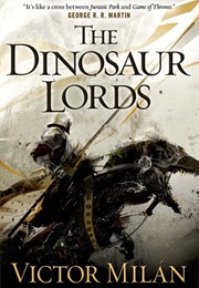 The Dinosaur Lords (Victor Milan)