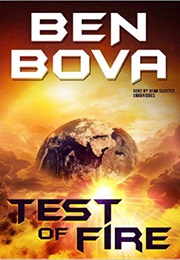 Test of Fire (Ben Bova)