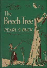 The Beech Tree (Pearl S. Buck)