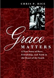 Grace Matters (Chris P. Rice)