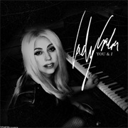 You and I by Lady Gaga