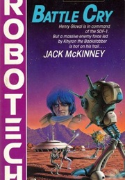 Robotech: Battle Cry (Jack McKinney)