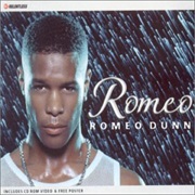 Romeo Dunn - Romeo