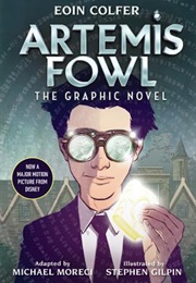 Artemis Fowl: The Graphic Novel (Eoin Colfer & Michael Moreci)