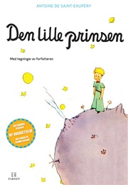 Den Lille Prinsen (Antoine De Saint-Exupéry)