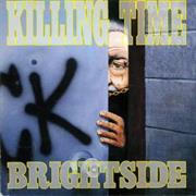 Killing Time- Brightside