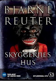 Skyggernes Hus (Bjarne Reuter)