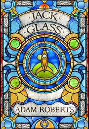Jack Glass (Adam Roberts)