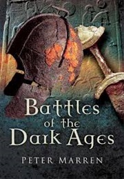 Battle of the Dark Ages (Peter Marren)