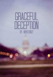 Graceful Deception (Writeon27--Ansley Cornell)