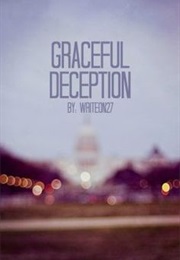 Graceful Deception (Writeon27--Ansley Cornell)