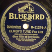 Elmer's Tune - Glenn Miller