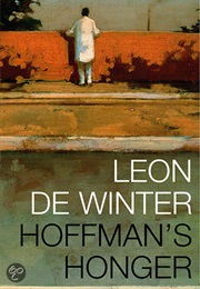 Hoffman&#39;s Honger (Leon De Winter)
