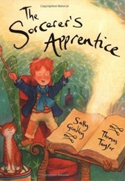 The Sorcerer's Apprentice (Grindley, Sally)