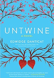 Untwine (Edwidge Danticat)
