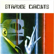 Strange Circuits- Industrial Living