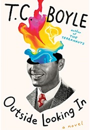 Outside Looking in (T. C. Boyle)