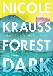 Forest Dark (Nicole Krauss)