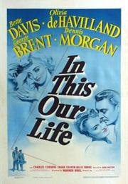 In This Our Life (John Huston)