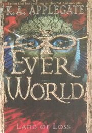 Everworld: Land of Loss (K.A. Applegate)