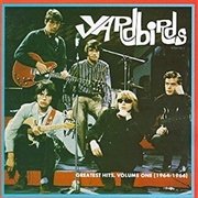 The Yardbirds - Greatest Hits, Volume One (1964-1966)