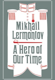 A Hero of Our Time (Mikhail Lermontov)
