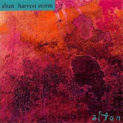 Altan – Harvest Storm