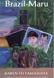 Brazil Maru (Karen Tei Yamashita)