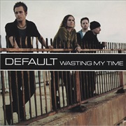 Wasting My Time - Default