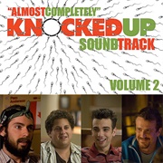 Knocked Up Vol:2 Soundtrack