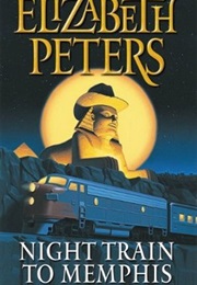 Night Train to Memphis (Vicky Bliss #5) (Elizabeth Peters)