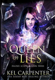 Queen of Lies (Kel Carpenter)