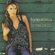 Breathe in - Lucie Silvas