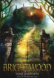 Brightwood (Tania Unsworth)