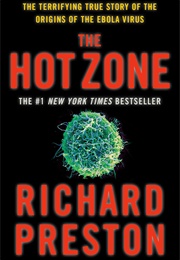 The Hot Zone (Richard Preston)
