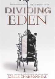 Dividing Eden (Joelle Charbonneau)