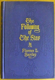 The Following of the Star (Florence Barclay)