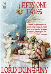 Fifty-One Tales (Lord Dunsany)