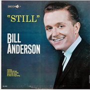Still - Bill Anderson