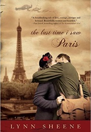 The Last Time I Saw Paris (Lynn Sheene)