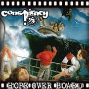 Conspiracy - Hope Over Board