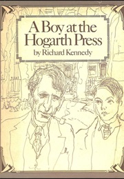 A Boy at the Hogarth Press (Richard Kennedy)