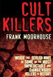Cult Killers (Frank Moorhouse)