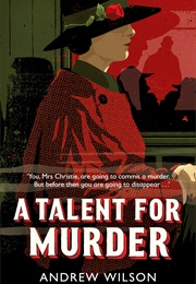 A Talent for Murder (Andrew Wilson)