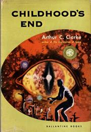 Childhood's End, Arthur C. Clarke (1953)