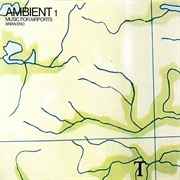 (1978) Brian Eno - Ambient 1: Music for Airports