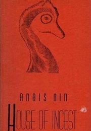 House of Incest (Anaïs Nin)