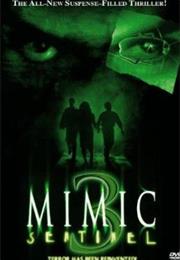 Mimic 3: Sentinel