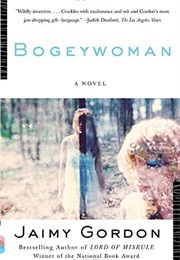 Bogeywoman (Jaimy Gordon)